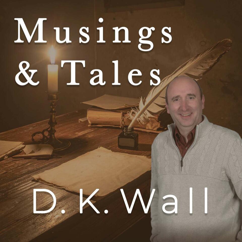 Musings & Tales