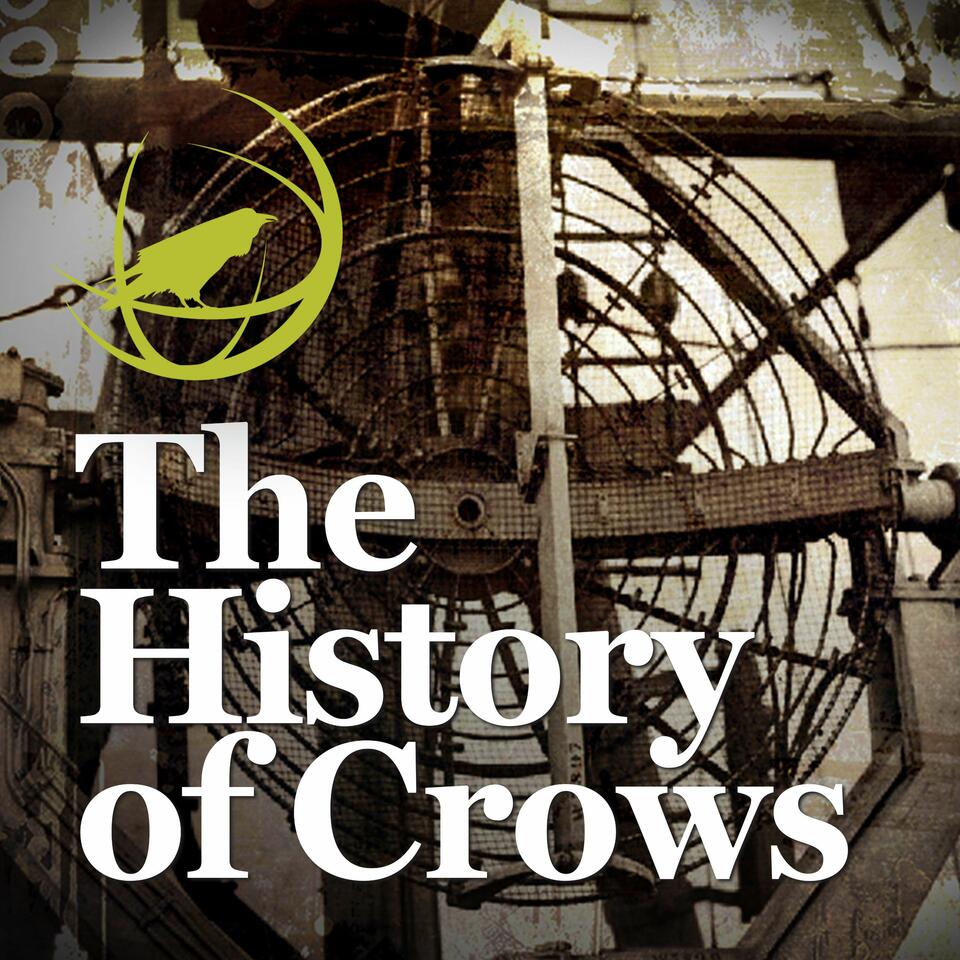 The History of Crows