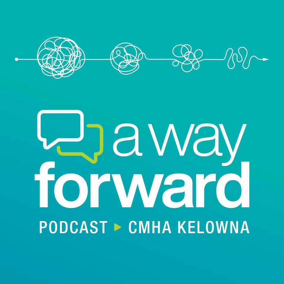 A Way Forward: Conversations on Mental Health