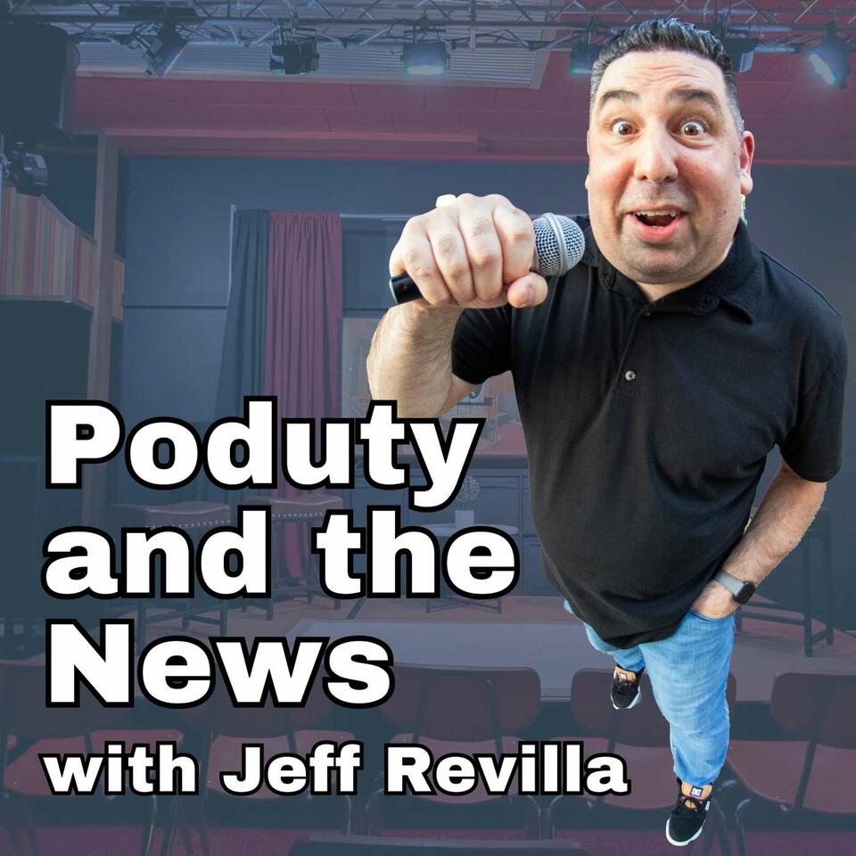 Poduty and the News. Live Podcast News You Can Use!