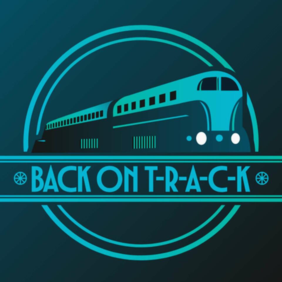 Back on T-R-A-C-K