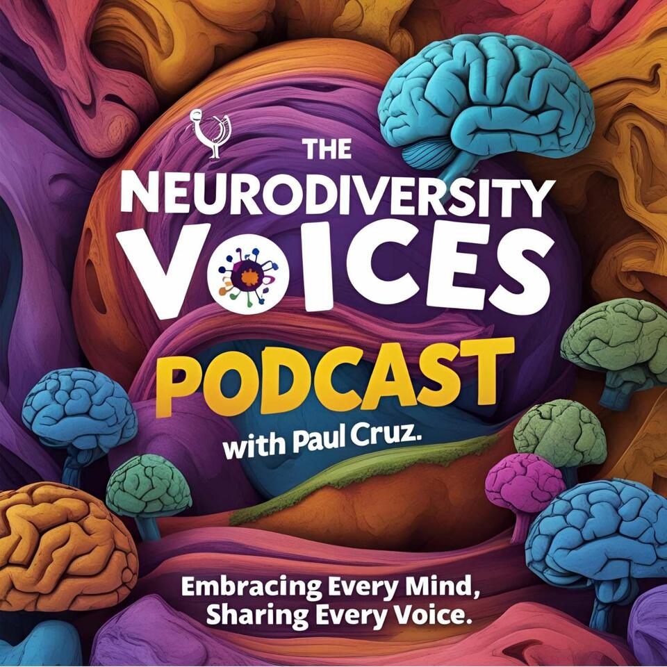 The Neurodiversity Voices Podcast