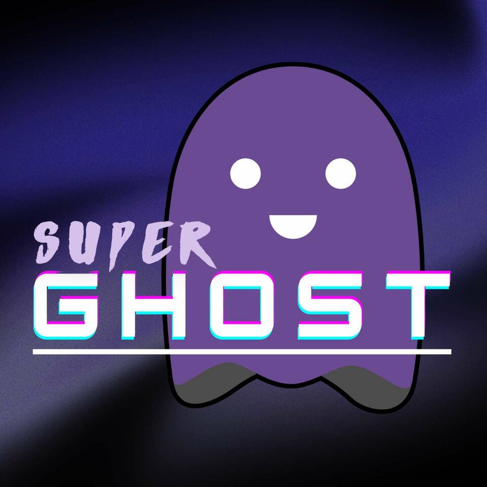 SUPER GHOST