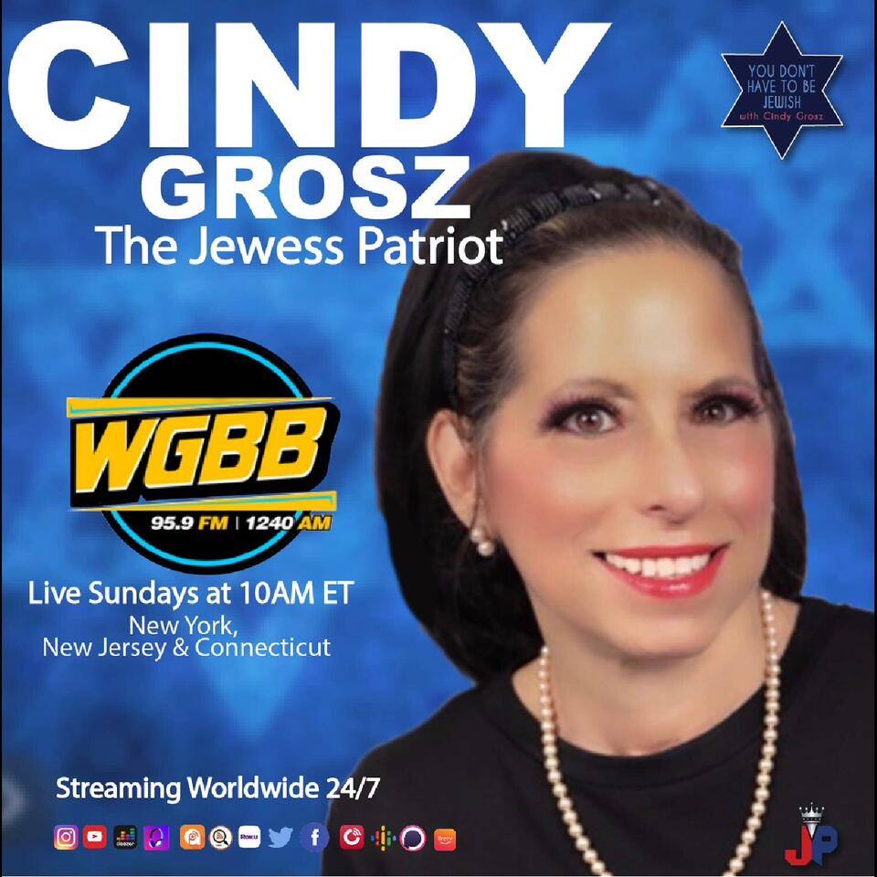 The Jewess Patriot With Cindy Grosz
