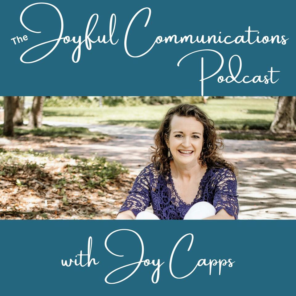 The Joyful Communications Podcast