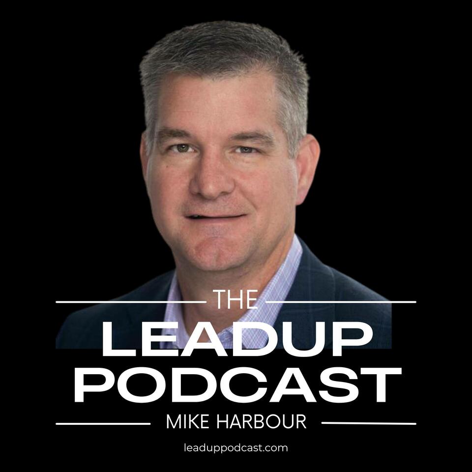 The Lead Up Podcast