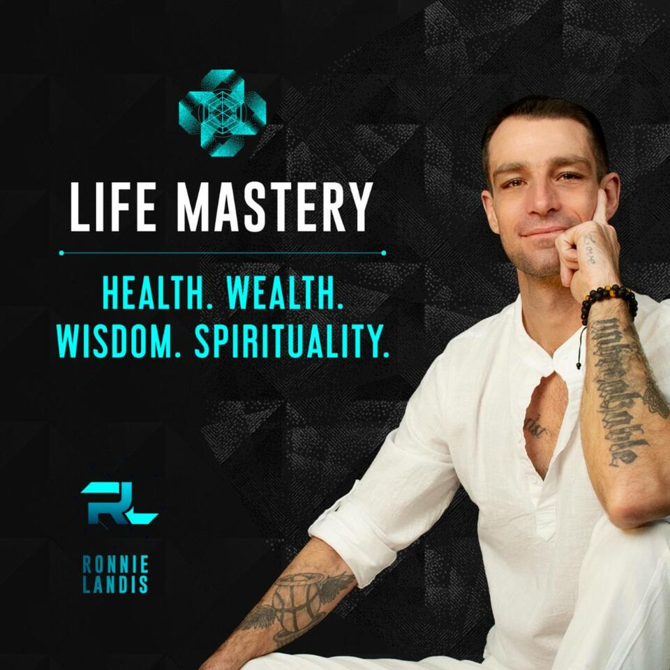 LIFE MASTERY