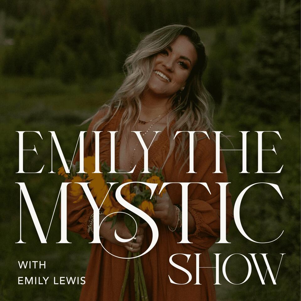 Emily the Mystic Show