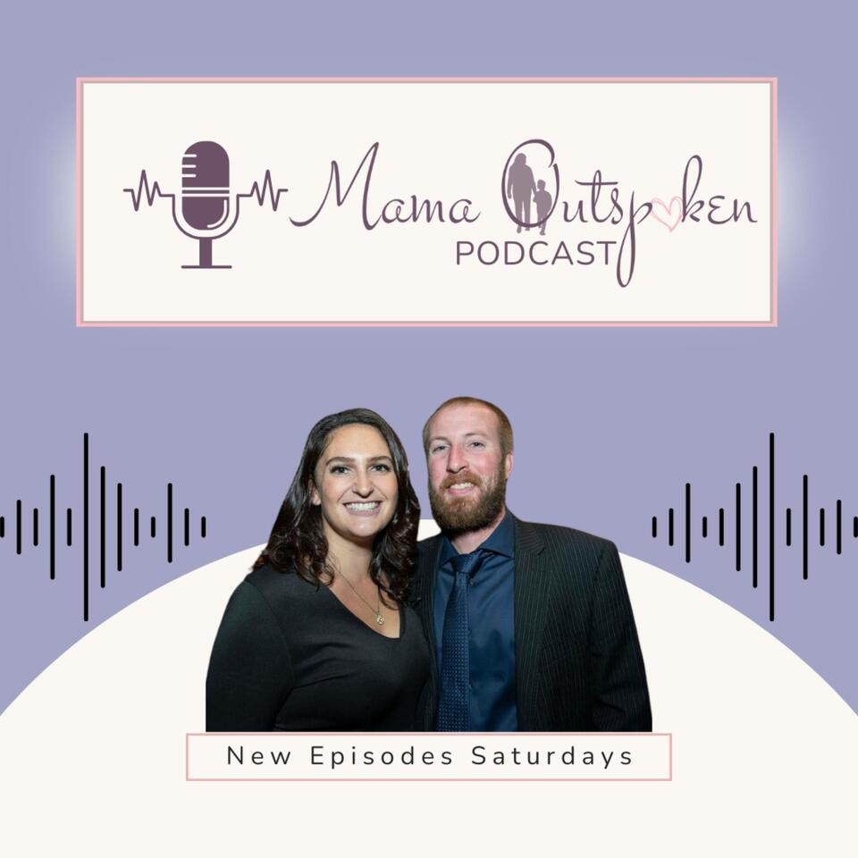 Mama Outspoken Podcast