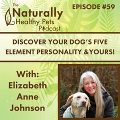 Naturally Healthy Pets Podcast