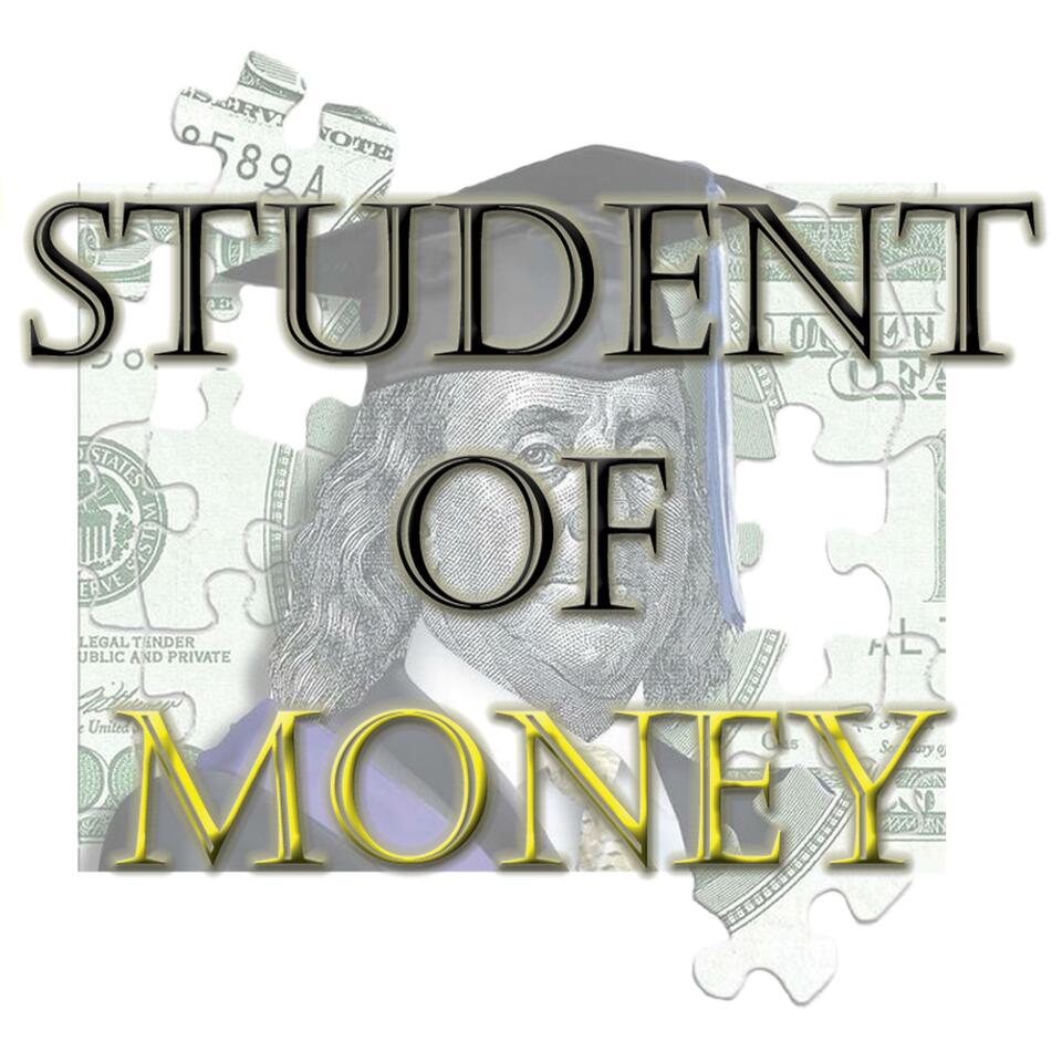 Student of Money