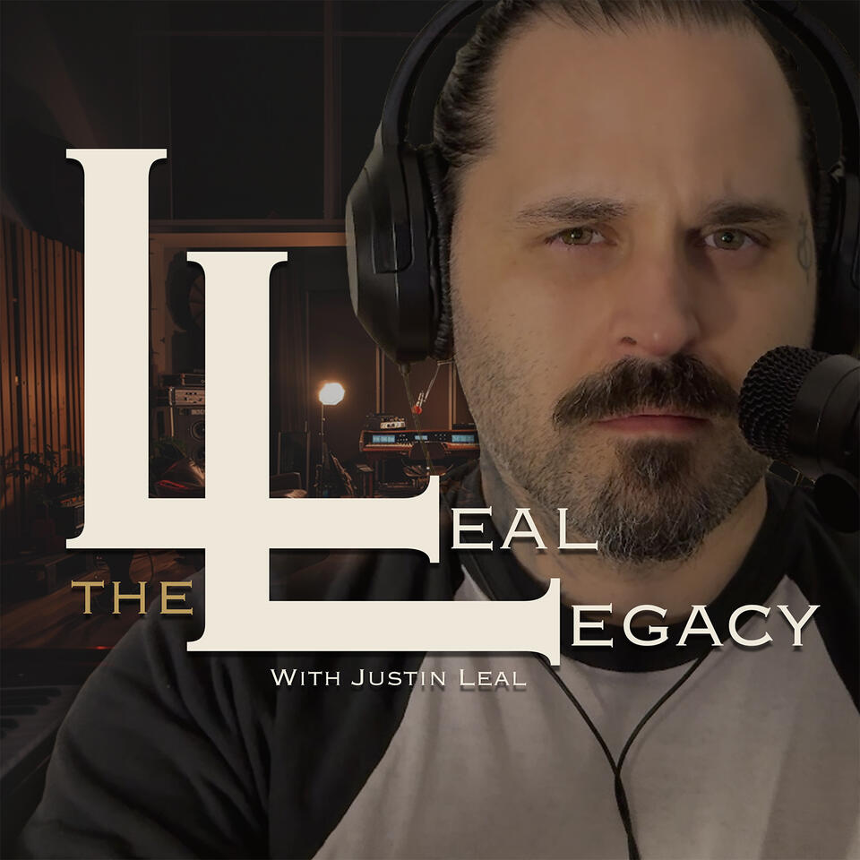 The Leal Legacy