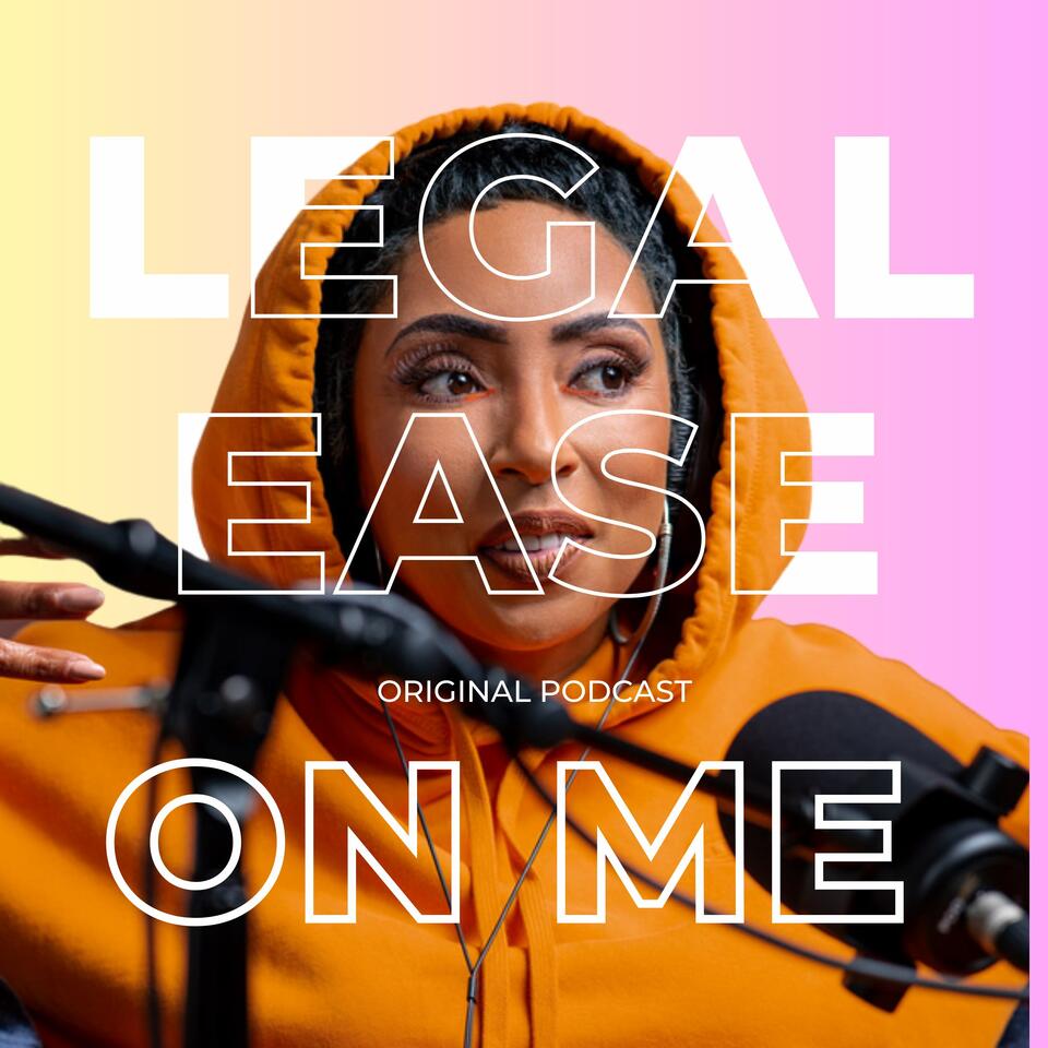 Legalease on me