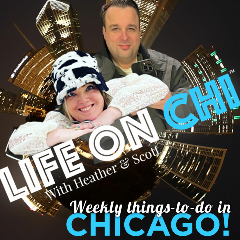 Chicago Events - Life on CHI