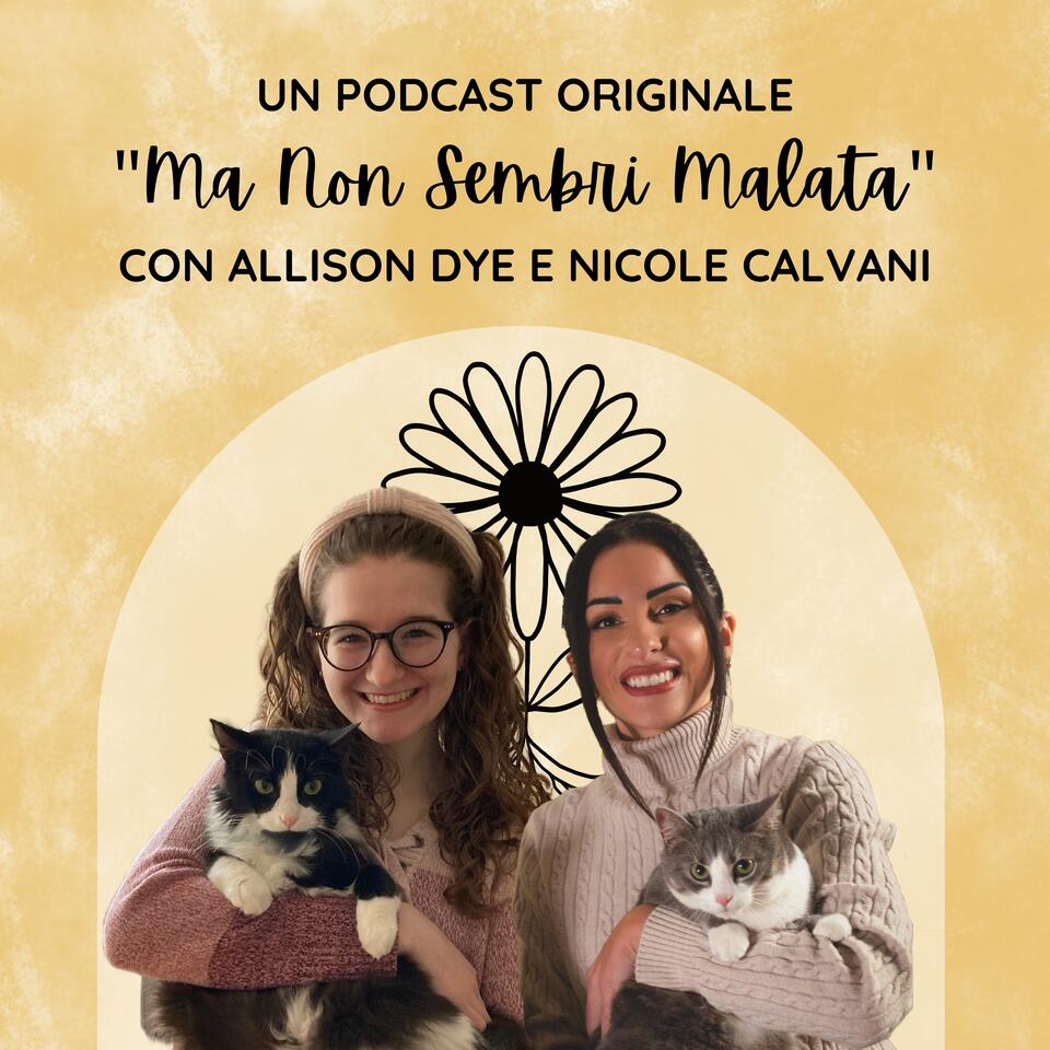Ma Non Sembri Malata