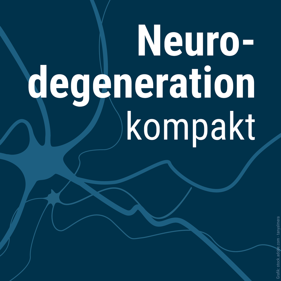 Neurodegeneration kompakt