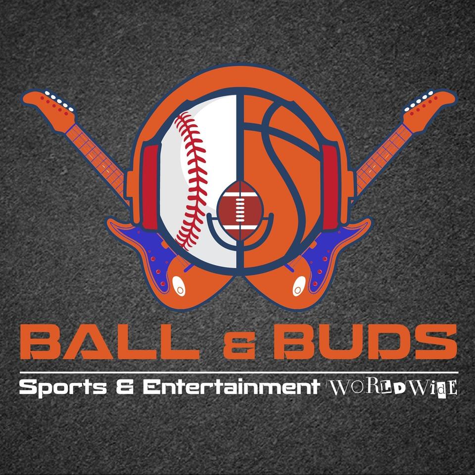 BALL and BUDS