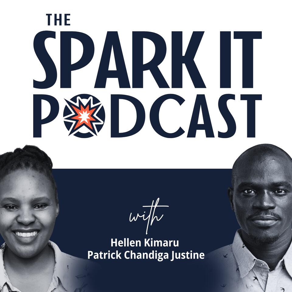 The Spark It Podcast
