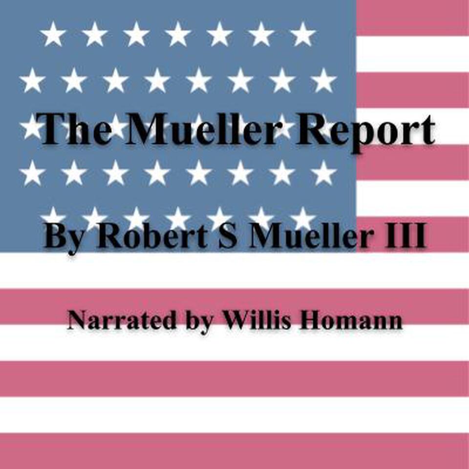 The Mueller Report Podcast