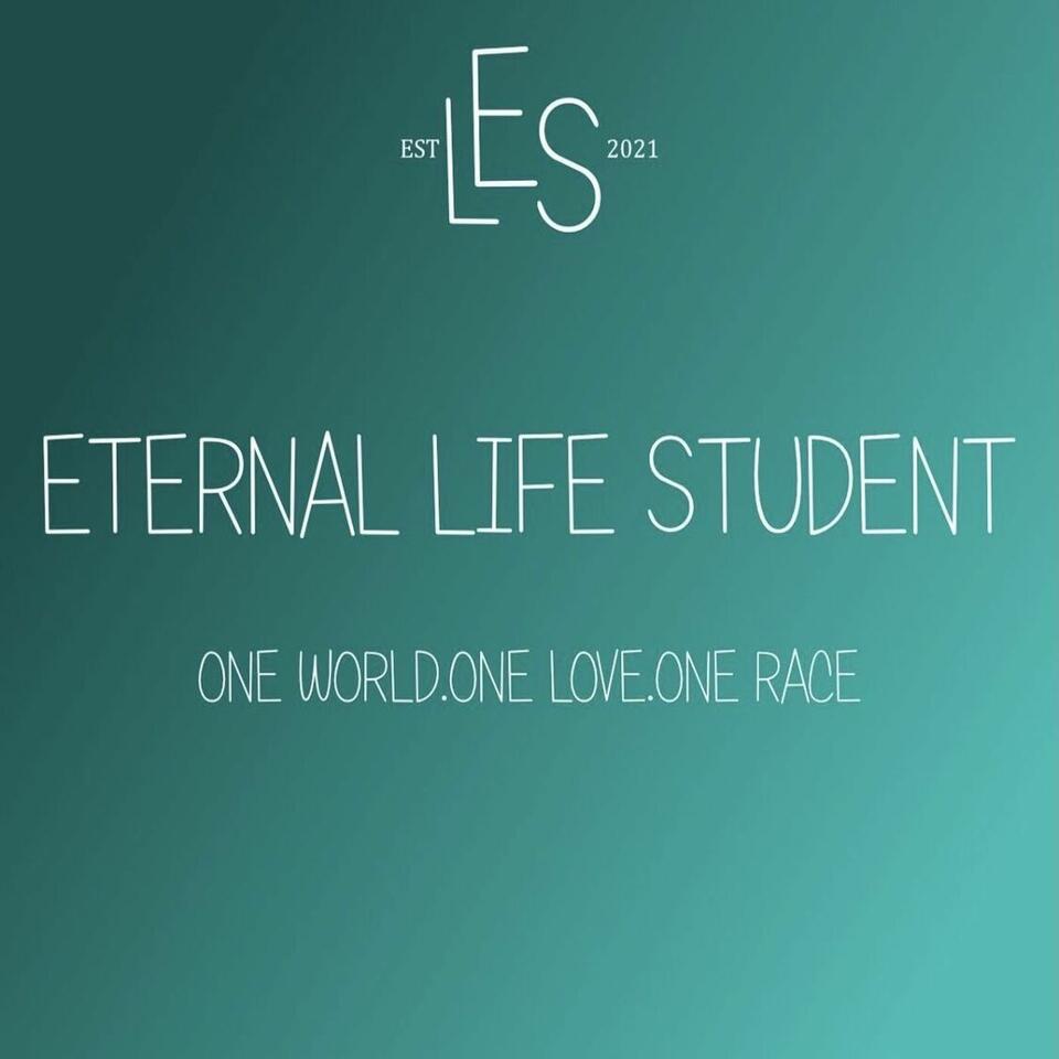 Eternal Life Student
