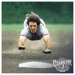 Pete Rose Was The Modern Babe Ruth - CzabeCast