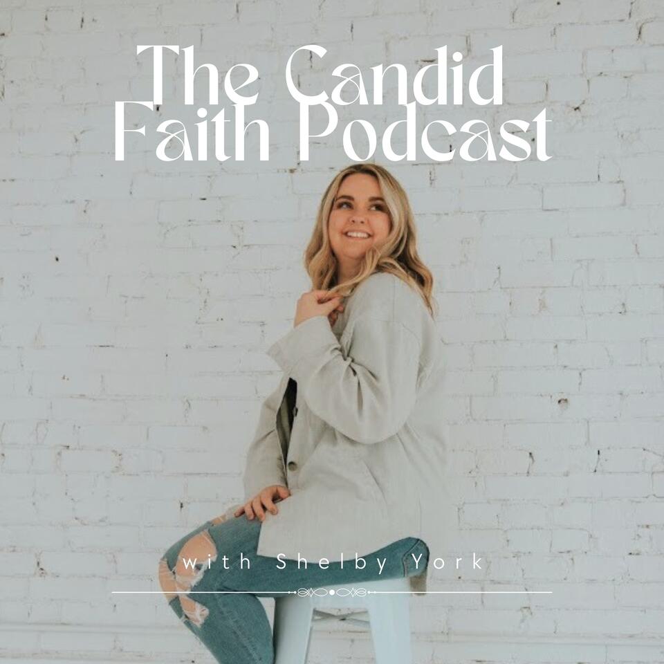 The Candid Faith Podcast with Shelby York