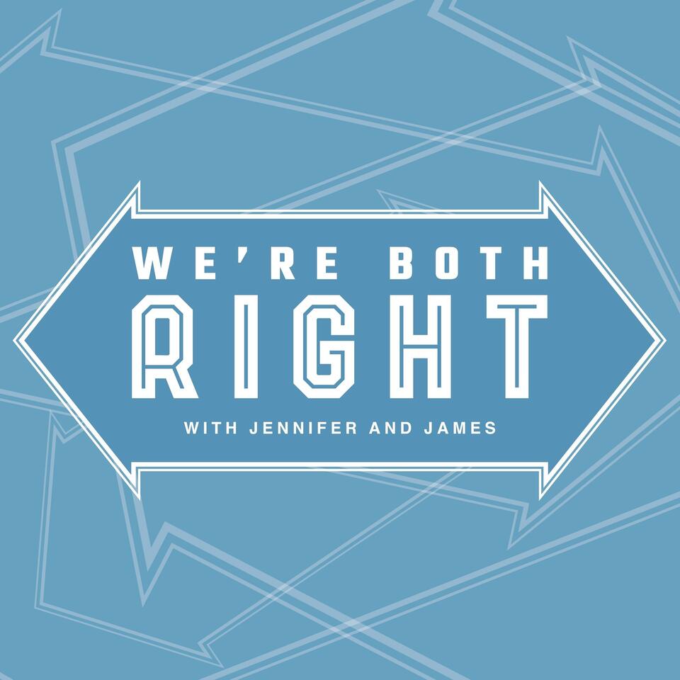 We're Both Right
