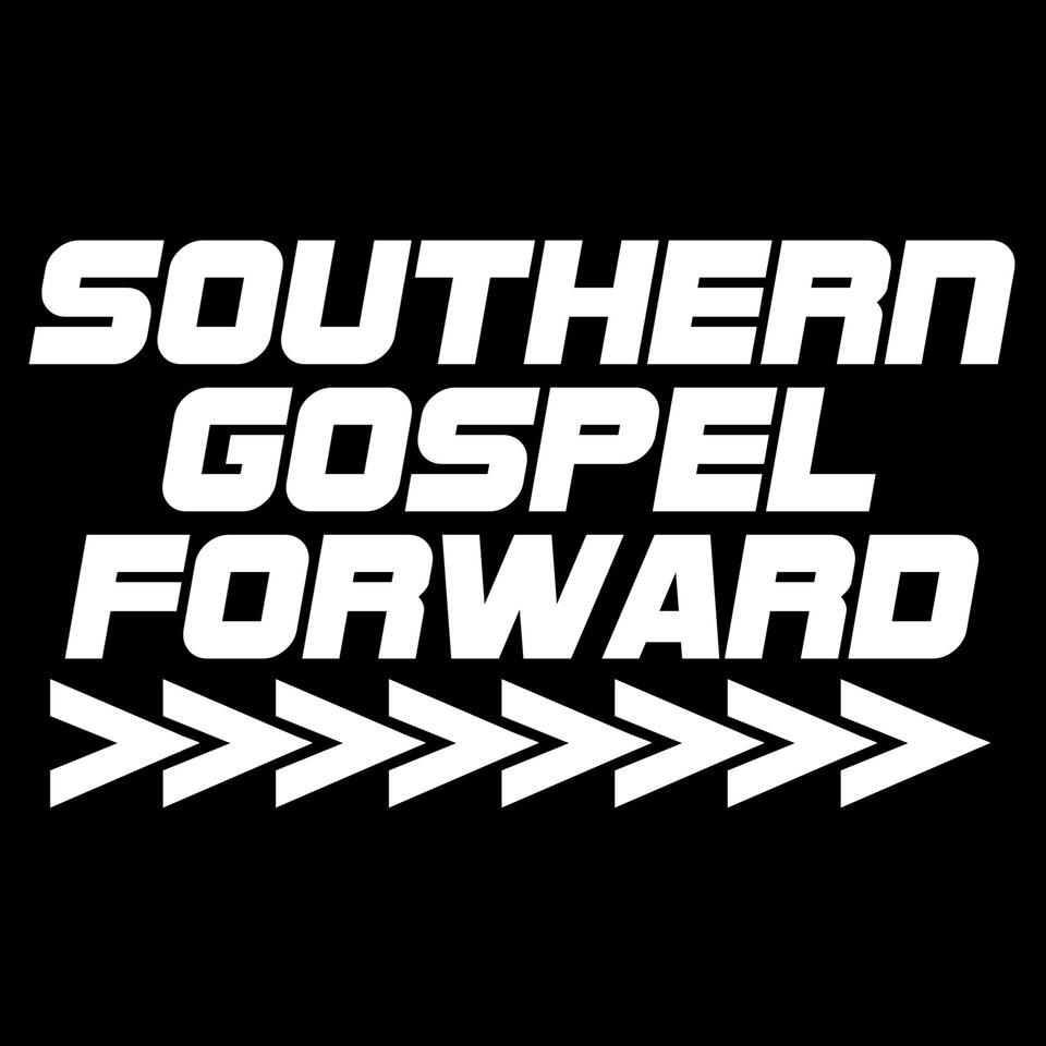Southern Gospel Forward