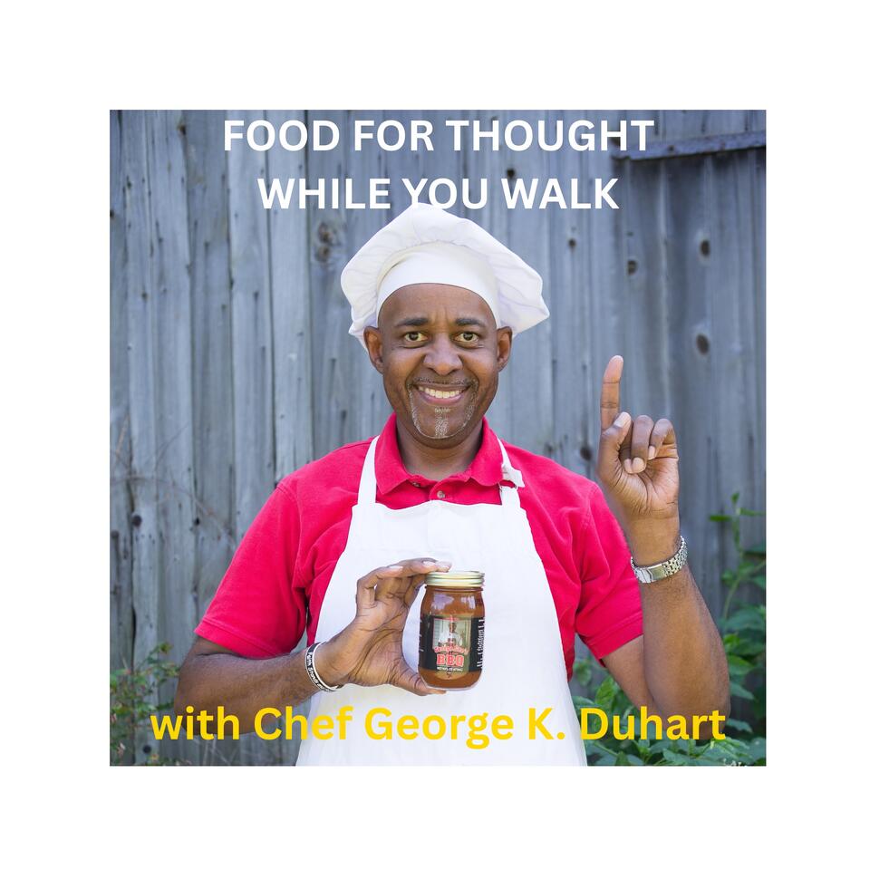 Food for Thought While You Walk Podcast