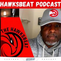 Hawksbeat Podcast - A Podcast on all things Atlanta Hawks