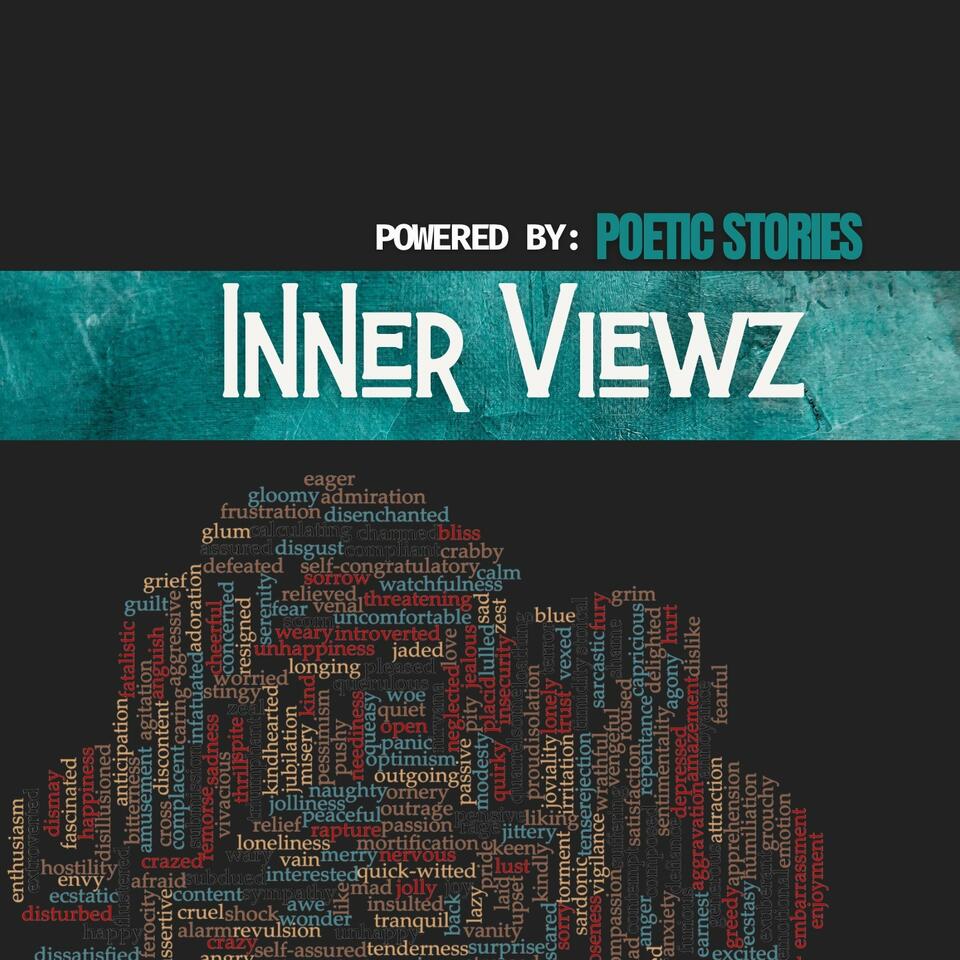 Inner Viewz Presented by Poetic Stories