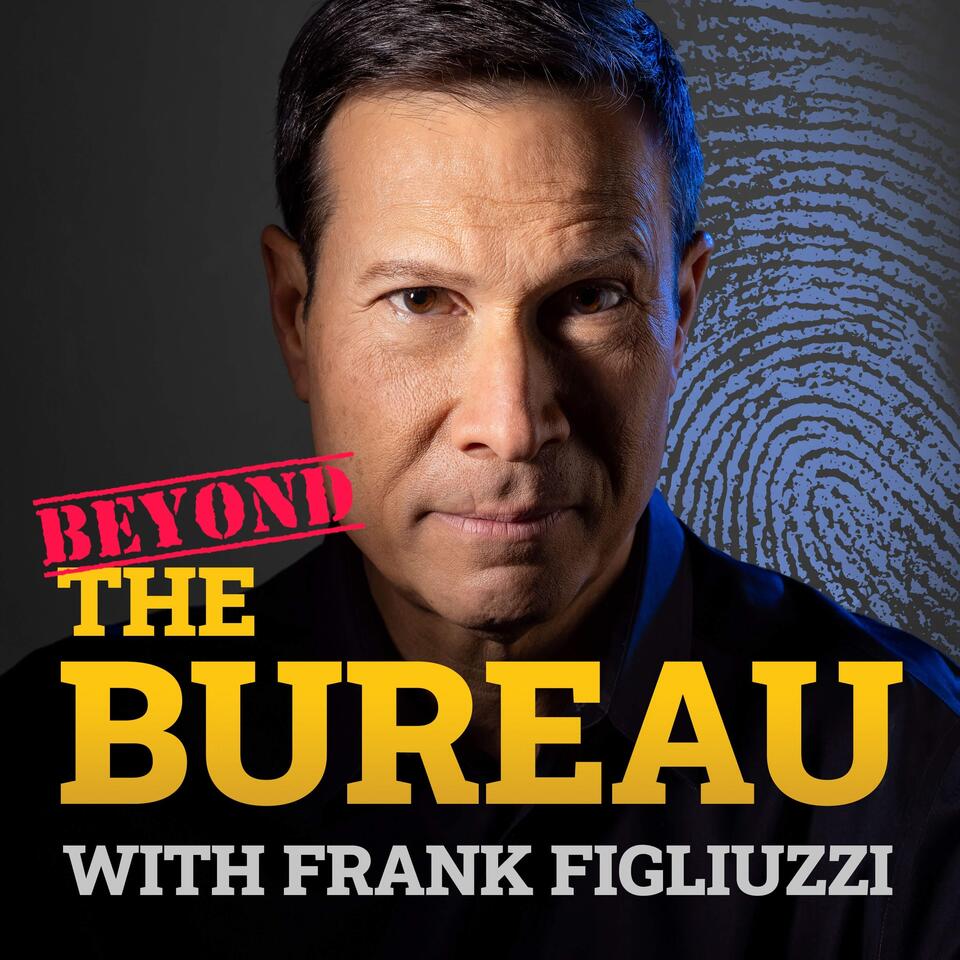 The Bureau with Frank Figliuzzi