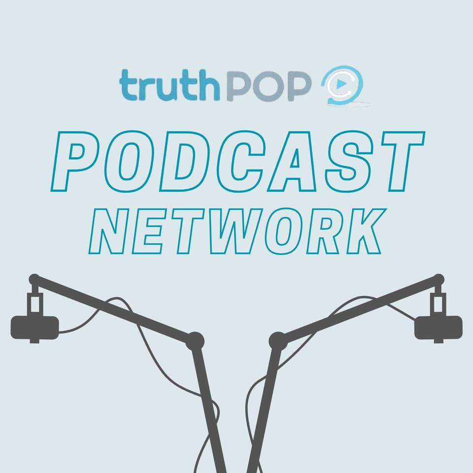 Truth Pop Podcast Network