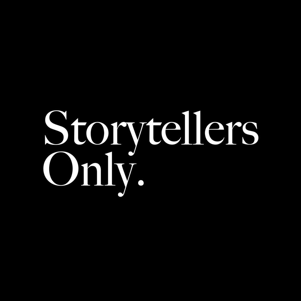 Storytellers Only