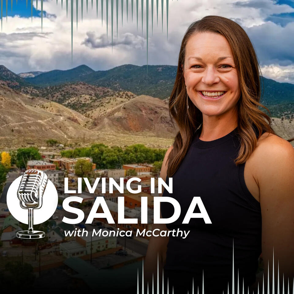 Living in Salida, Colorado