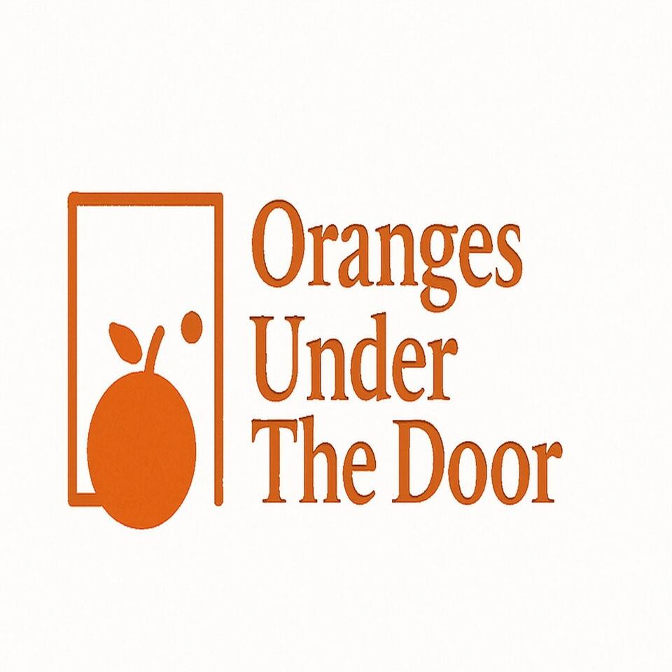 Oranges Under the Door