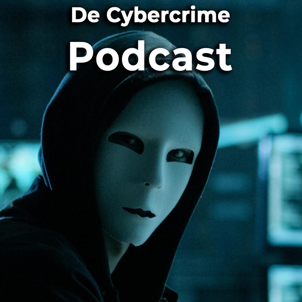De Cybercrime Podcast