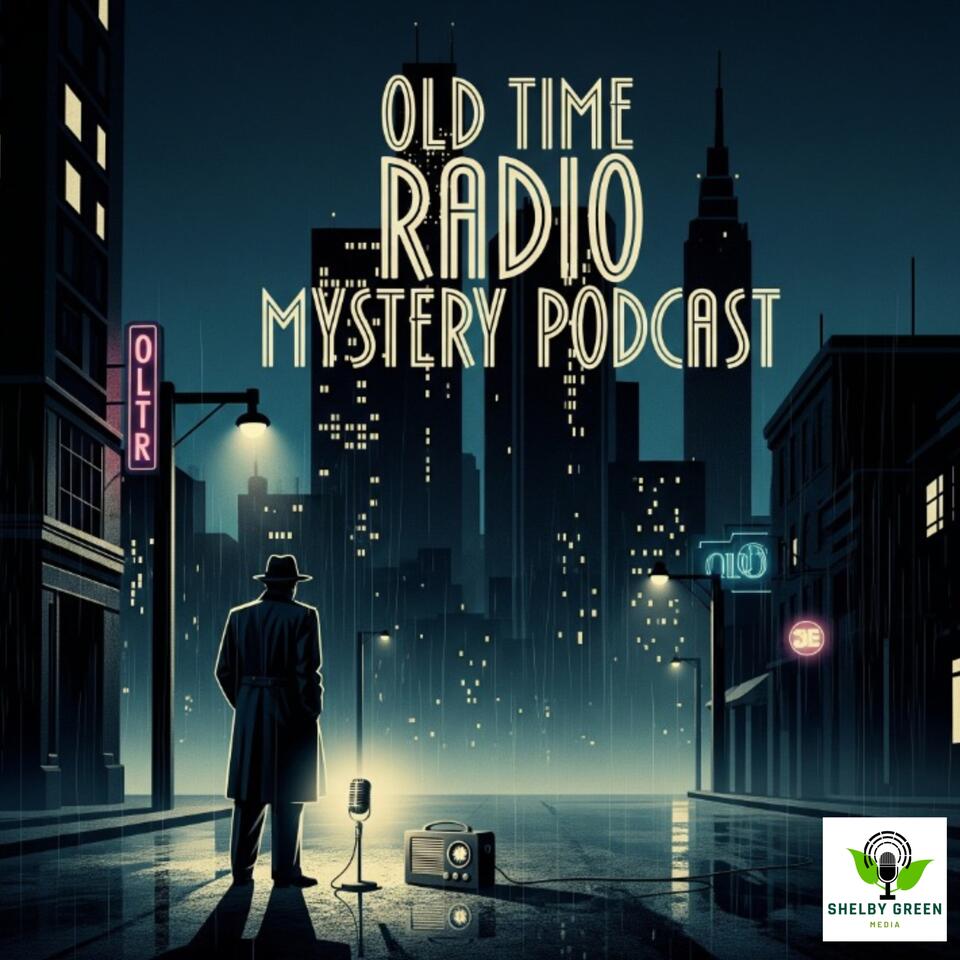 Old Time Radio Mystery