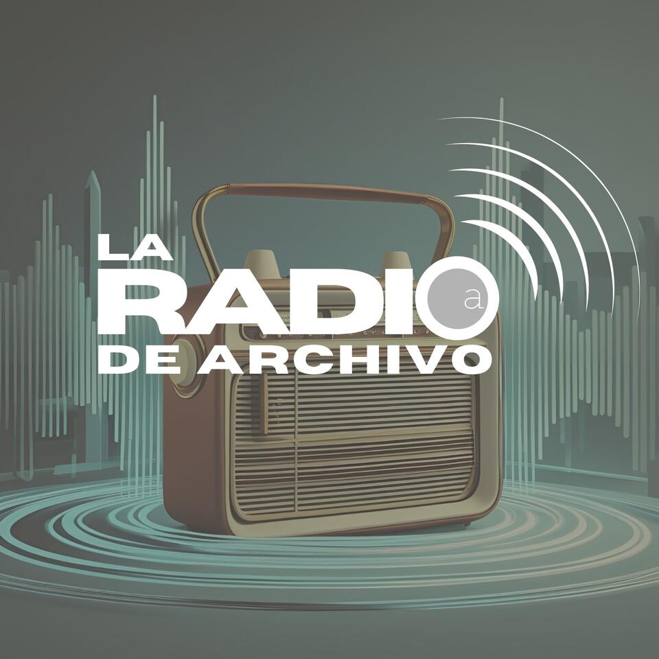 La radio de Archivo