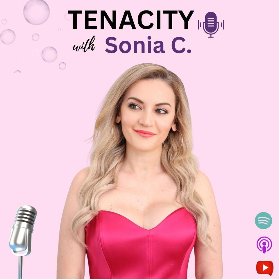 Tenacity with Sonia C.