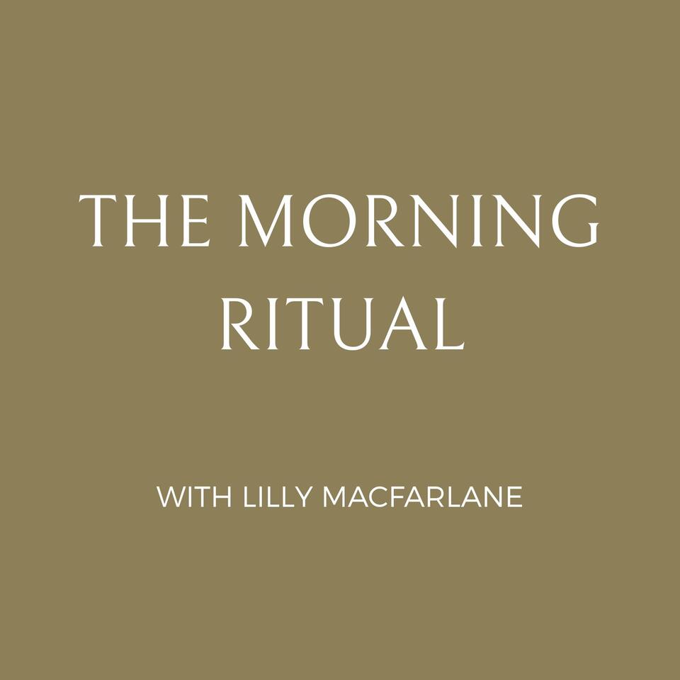 The Morning Ritual