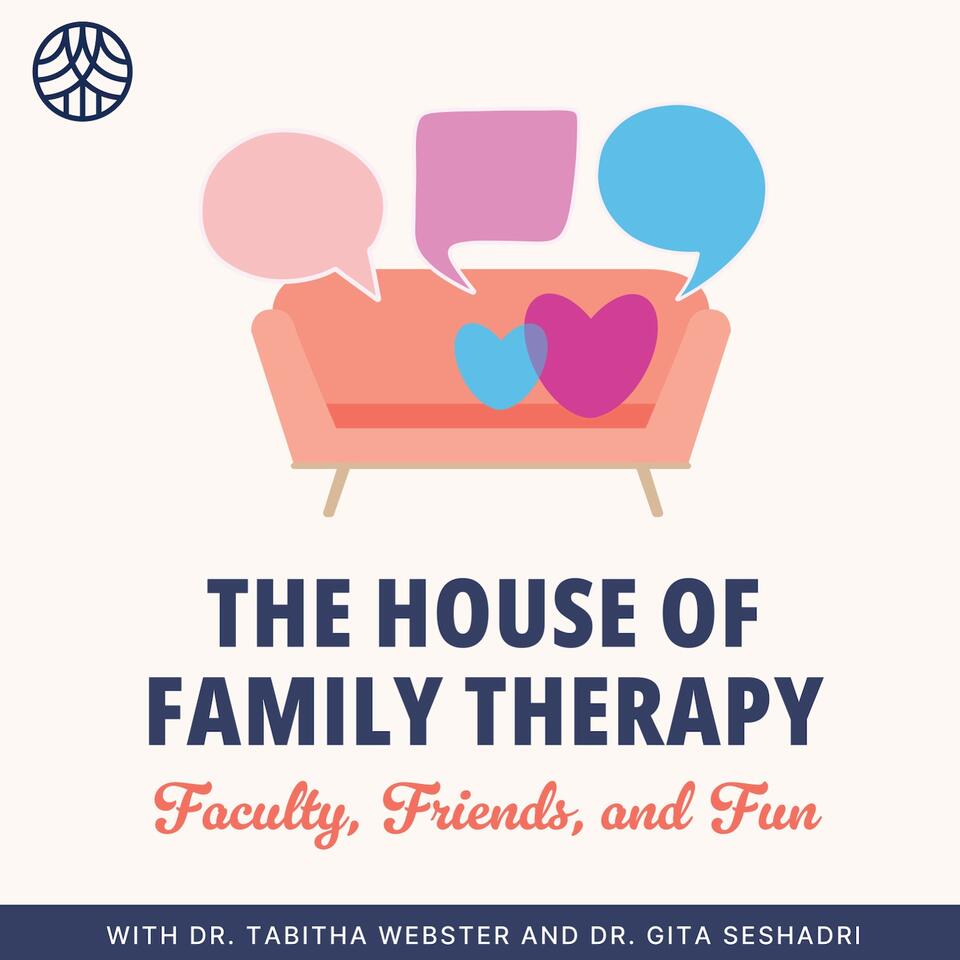 The House of Family Therapy