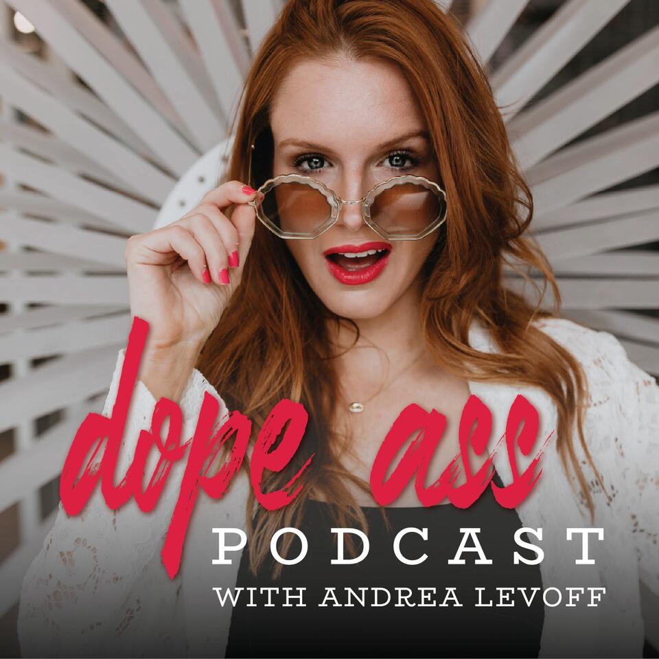 Dope Ass Podcast