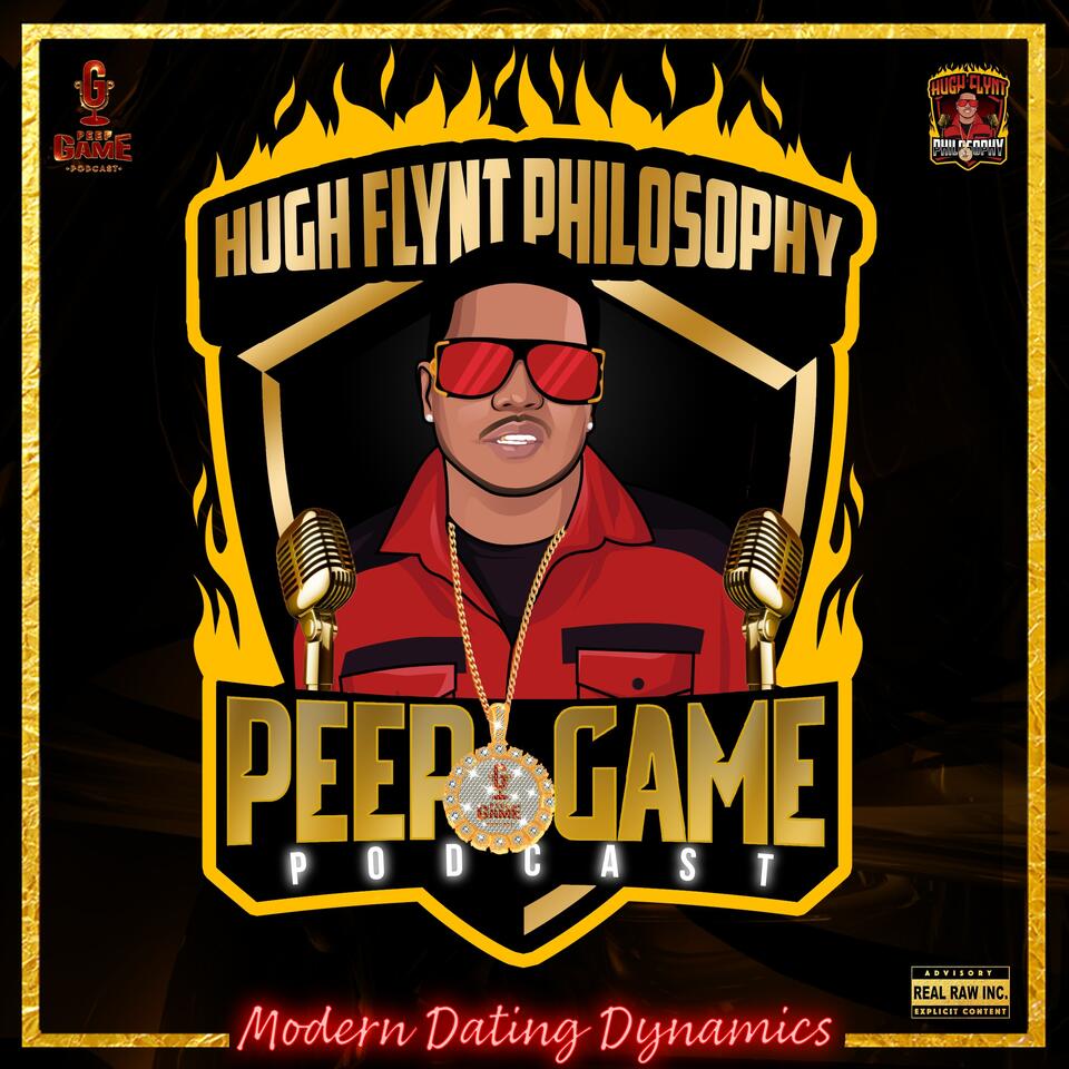 Peep Game Podcast - Modern Dating Dynamics