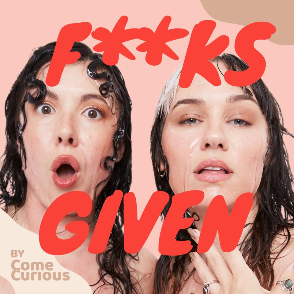 F**ks Given by ComeCurious | iHeart