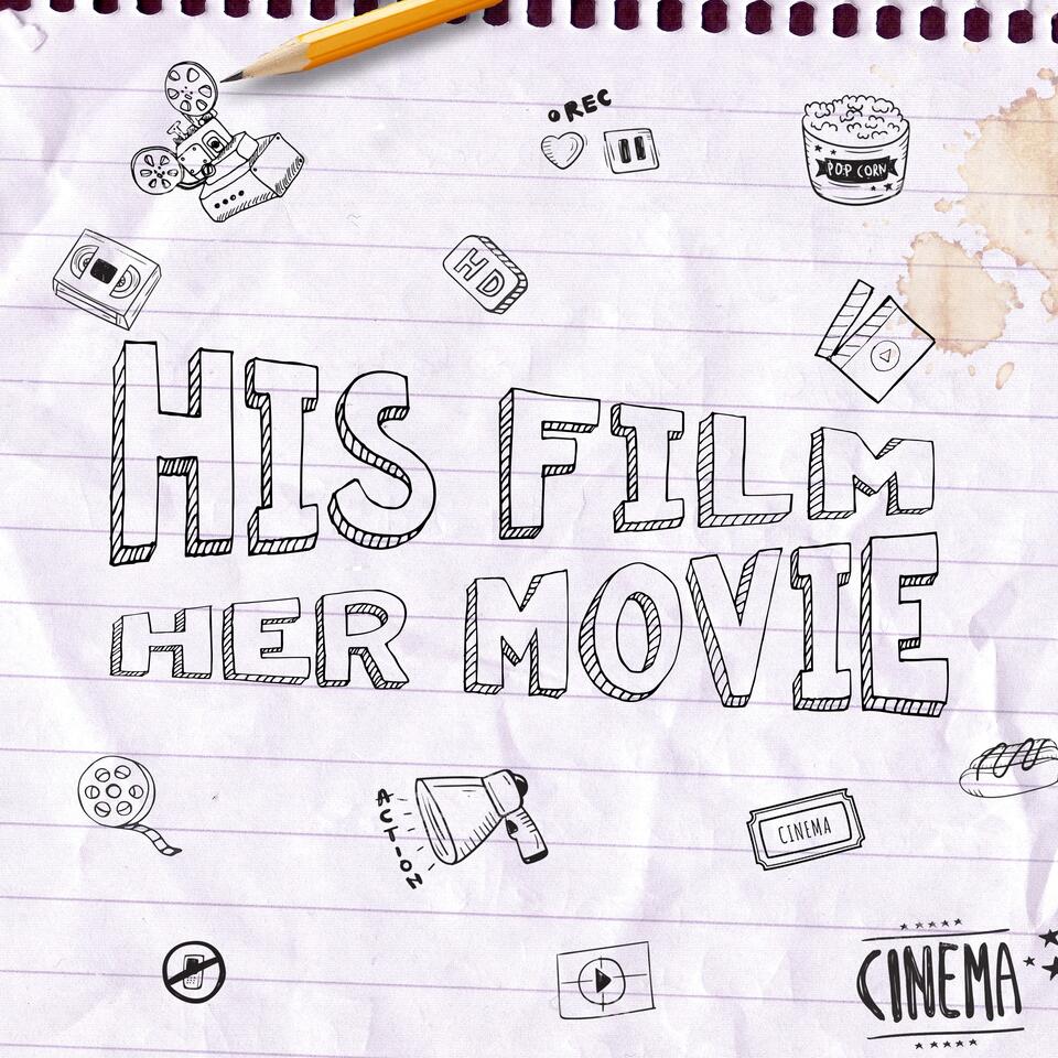 His Film Her Movie