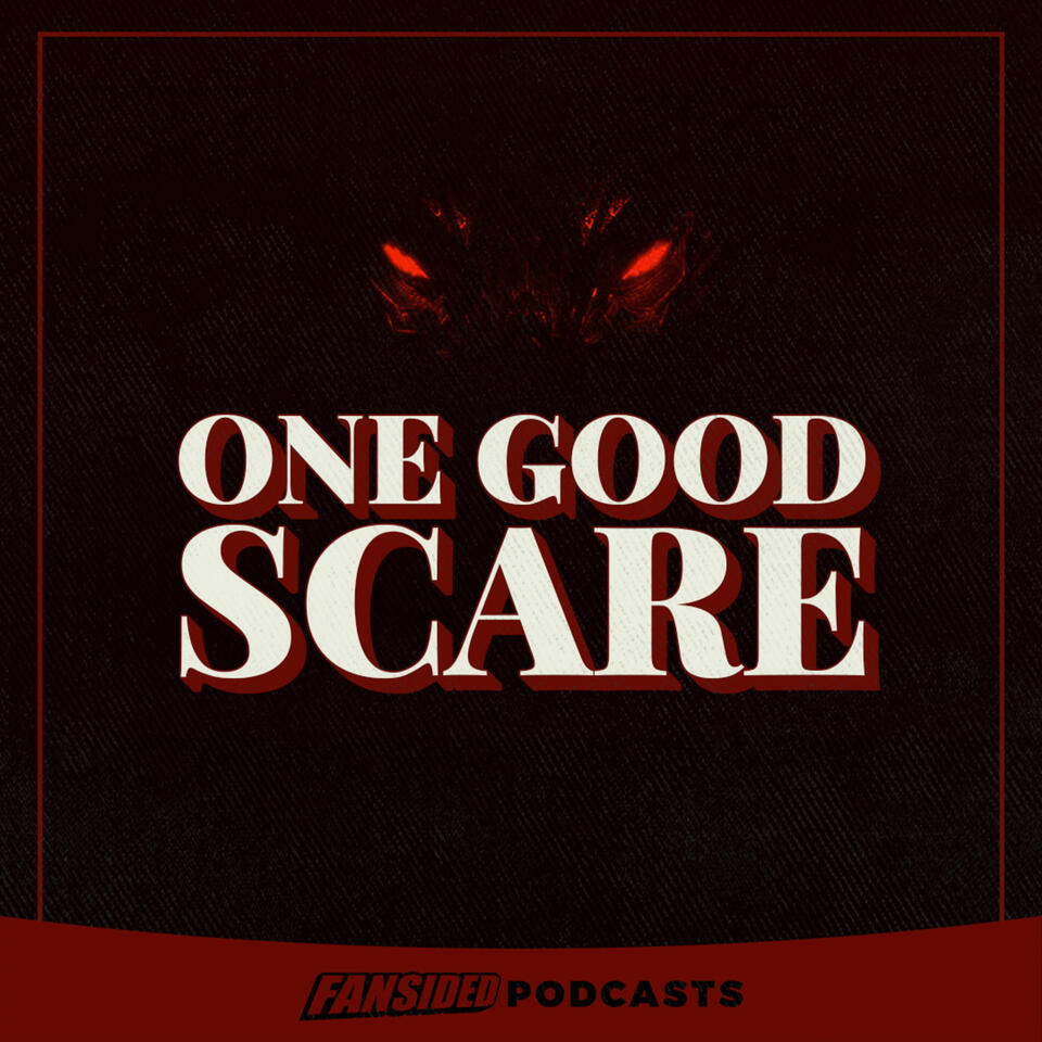 One Good Scare