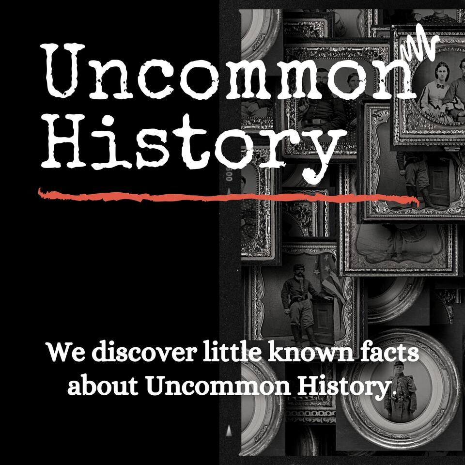 Uncommon History