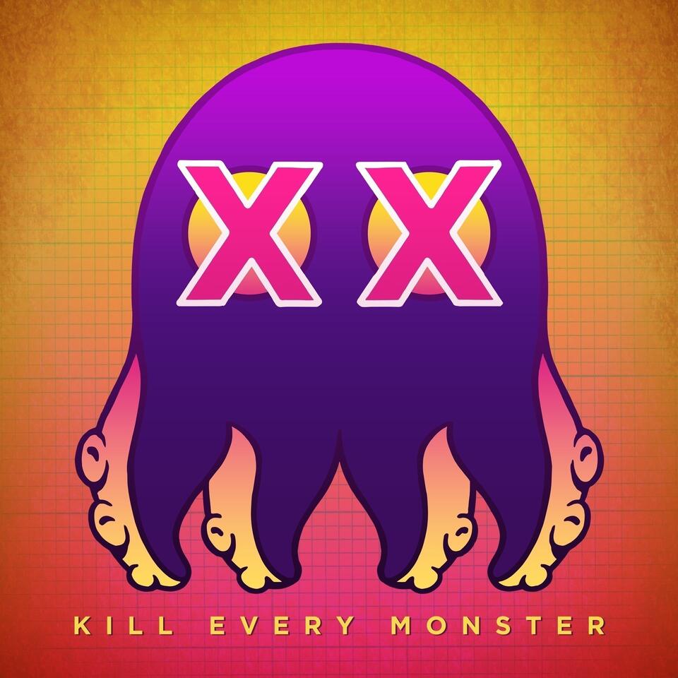 Kill Every Monster