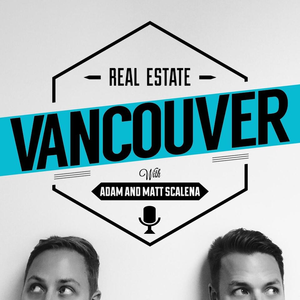 Vancouver Real Estate Podcast